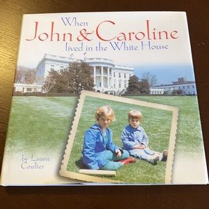 When John & Caroline lived in the White House